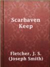 Imagen de portada para Scarhaven Keep